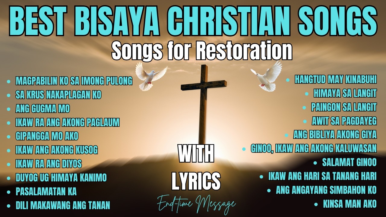 Non-stop Bisaya Christian Songs