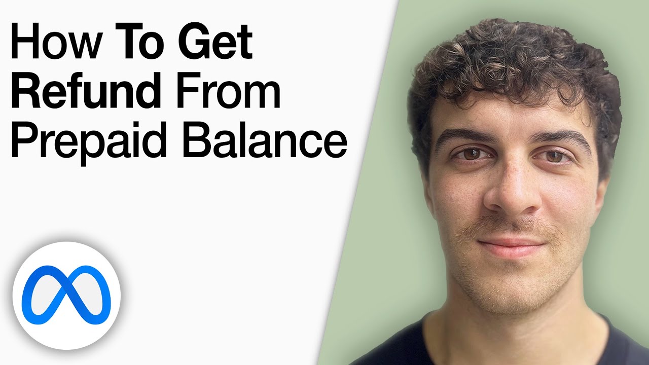 How To Get a Refund From Facebook Prepaid Balance [2025 Full Guide]