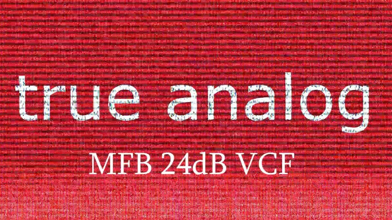 Filters. MFB 24dB VCF