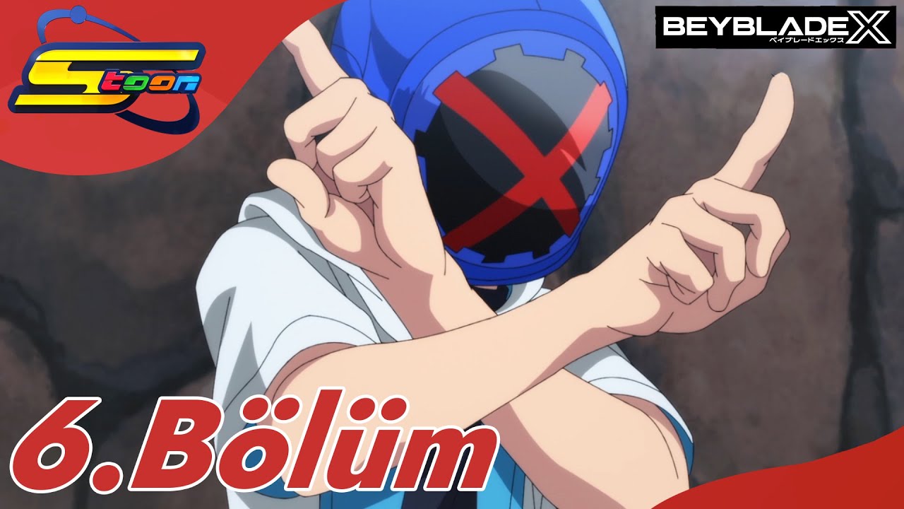 Beyblade X 6. Bölüm - YENİ Full Bölüm İzle | Türkçe Dublajlı
