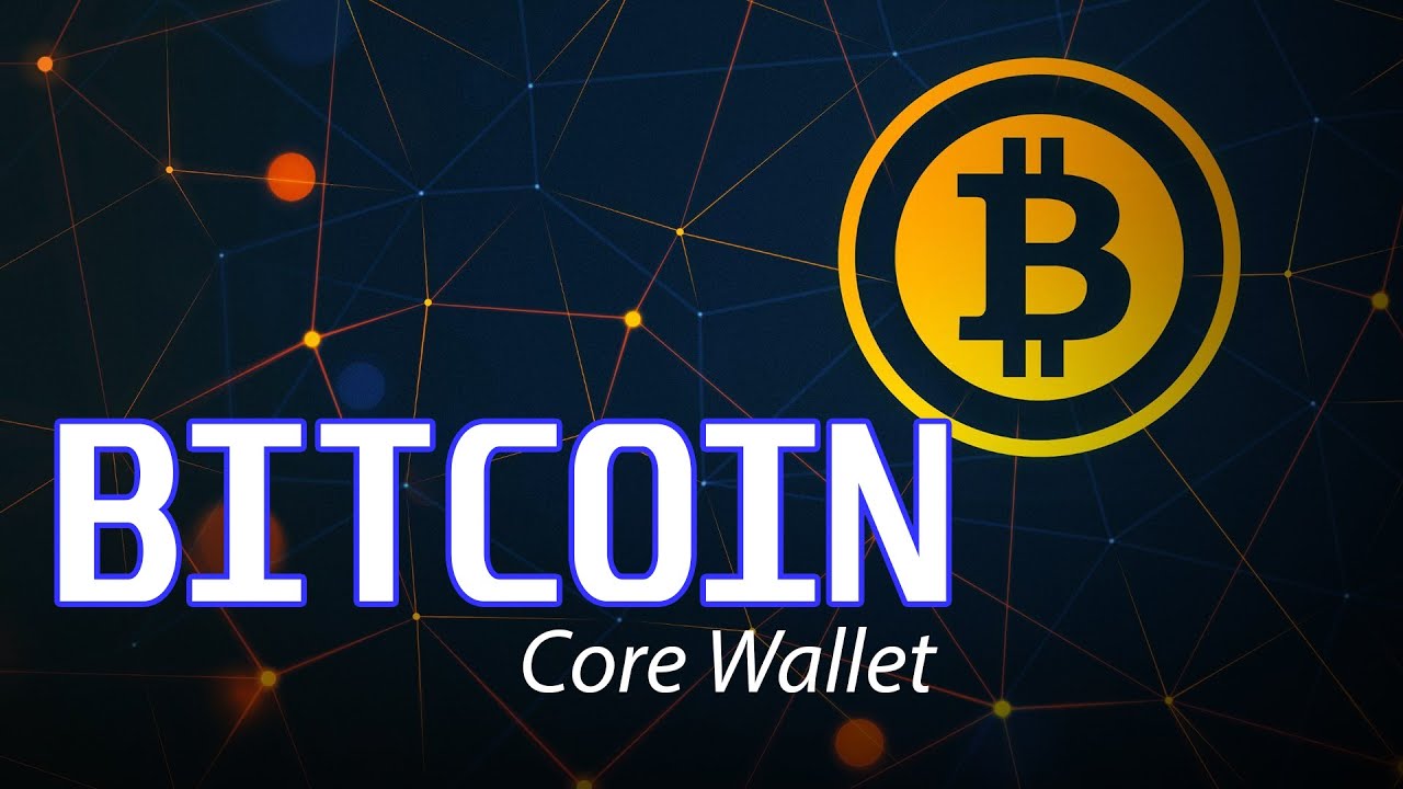 Bitcoin Core Wallet | Bitcoin Core Wallet and Full Node Tutorial