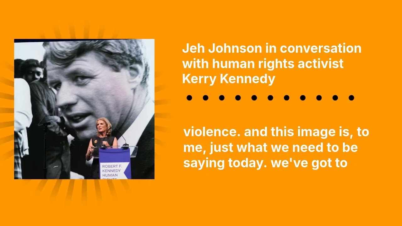 Jeh Johnson in conversation with human rights activist Kerry Kennedy | Conversations with...