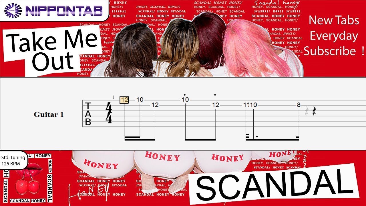 【Guitar TAB】〚Scandal〛TAKE ME OUT ギター tab譜