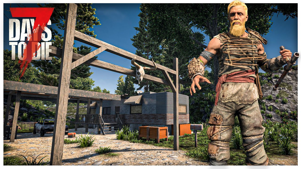 I have 7 Days to Die... (DAY ONE)