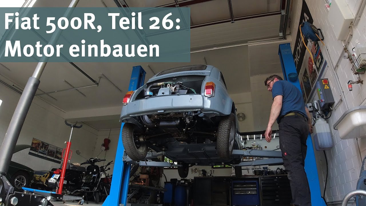 Fiat 500R, Teil 26: Einbau des Motors