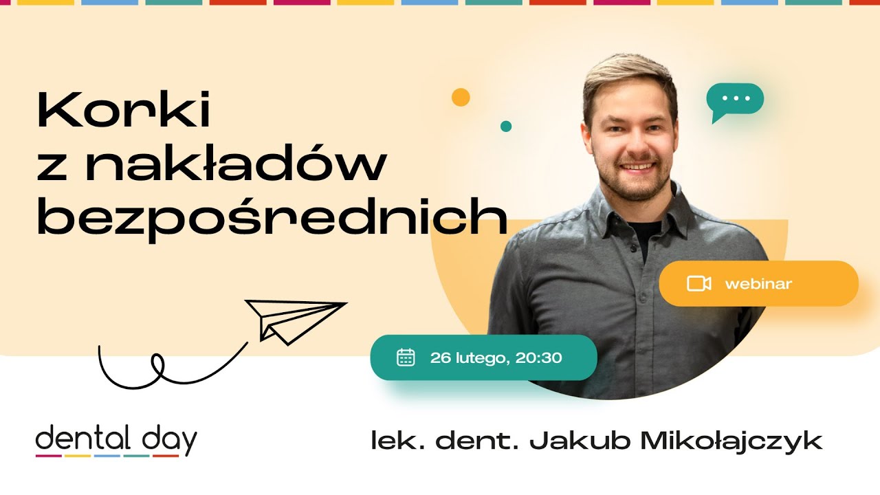 Korki z nakładów bezpośrednich 🦷 | lek. dent. Jakub Mikołajczyk