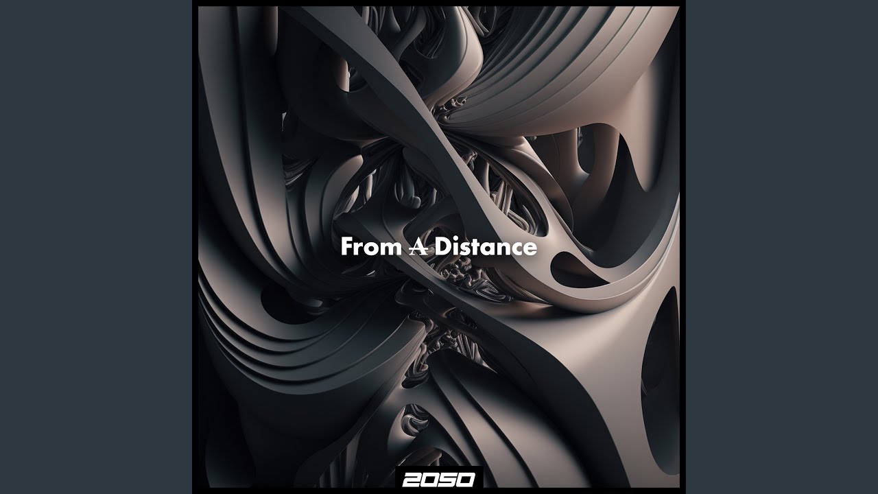 From a Distance