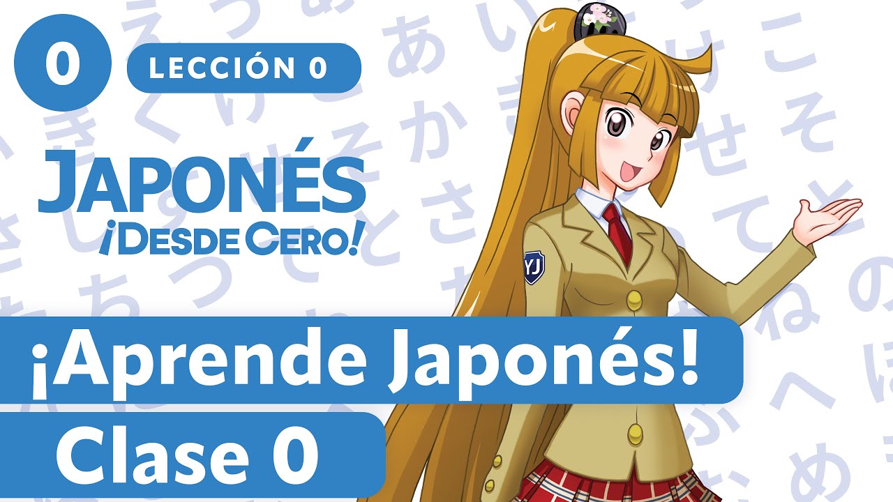 &iexcl;Aprende Japon&eacute;s! D&iacute;a 1 | Japon&eacute;s &iexcl;Desde Cero! 0