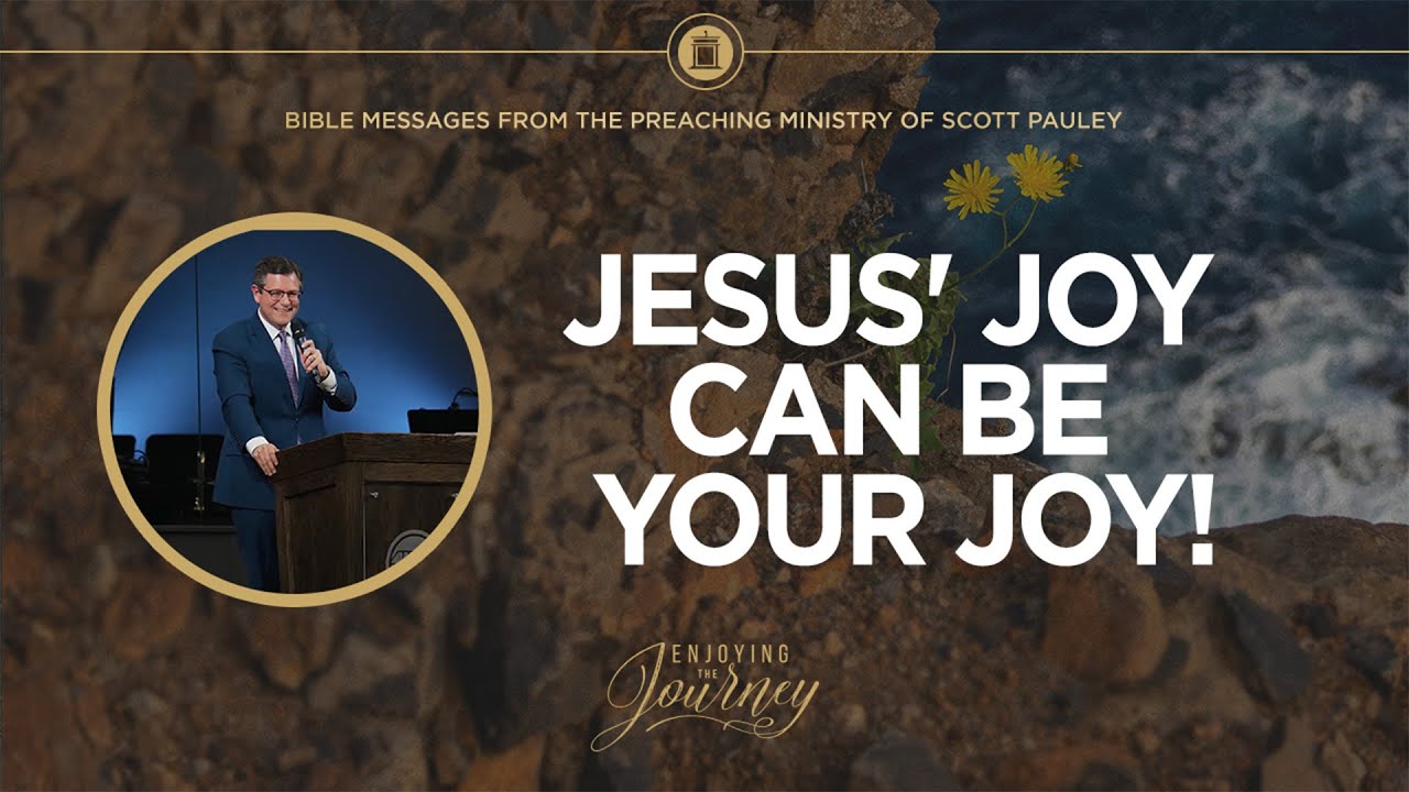 Jesus' Joy Can Be Your Joy!