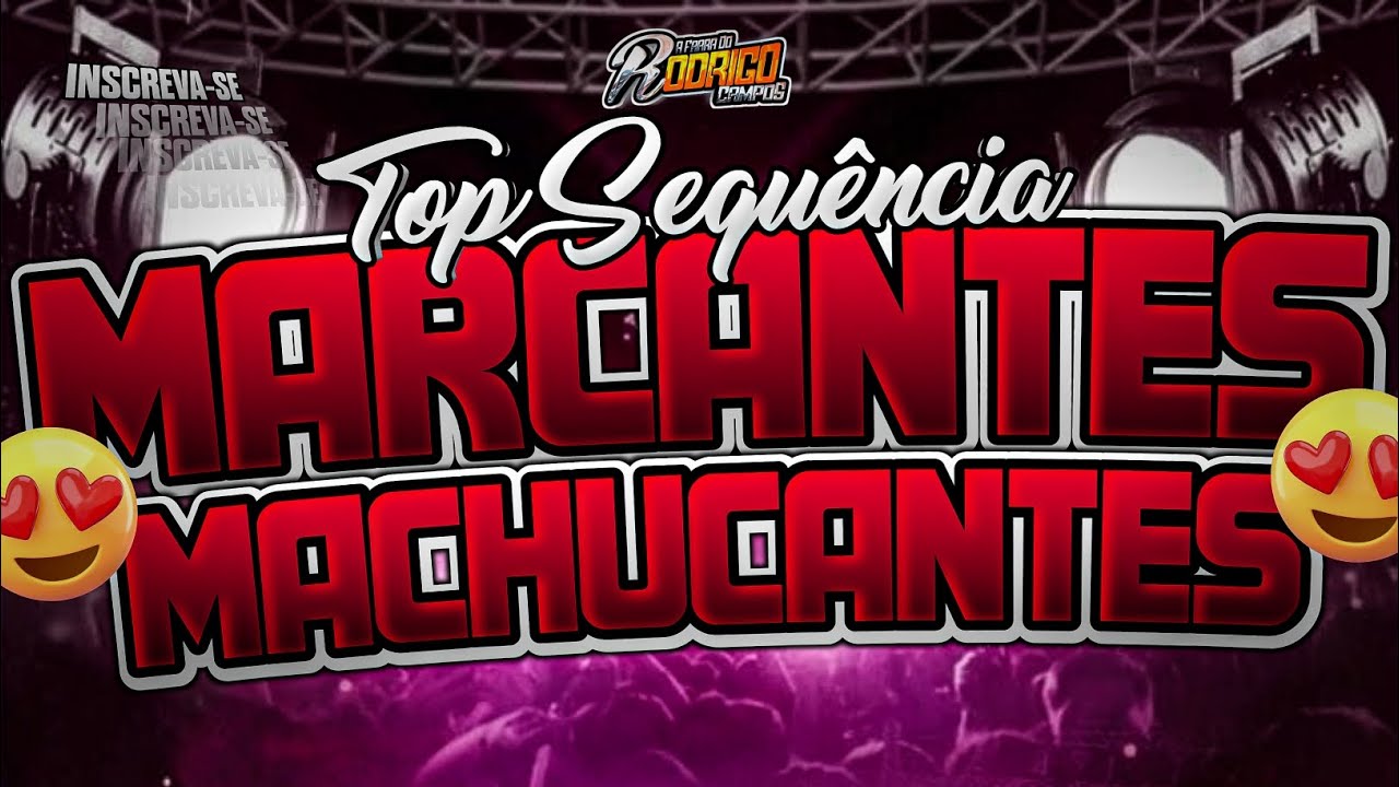 🔴SET MARCANTES VS MACHUCANTES😍SEQU&Ecirc;NCIA TOP/ EDI&Ccedil;&Atilde;O JULHO 2025 #marcantes #melody