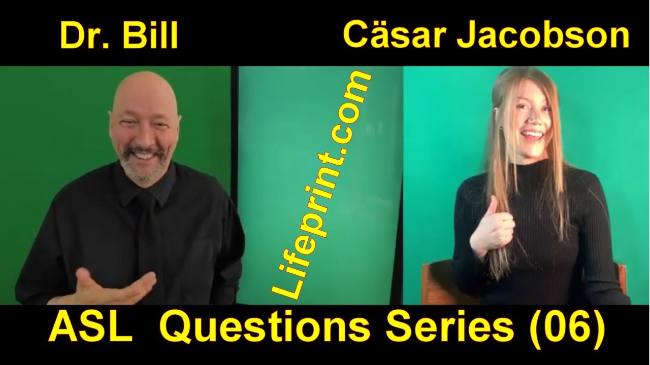 ASL Questions Series (006) Dr. Bill Vicars with Cäsar Jacobson (American Sign Language)