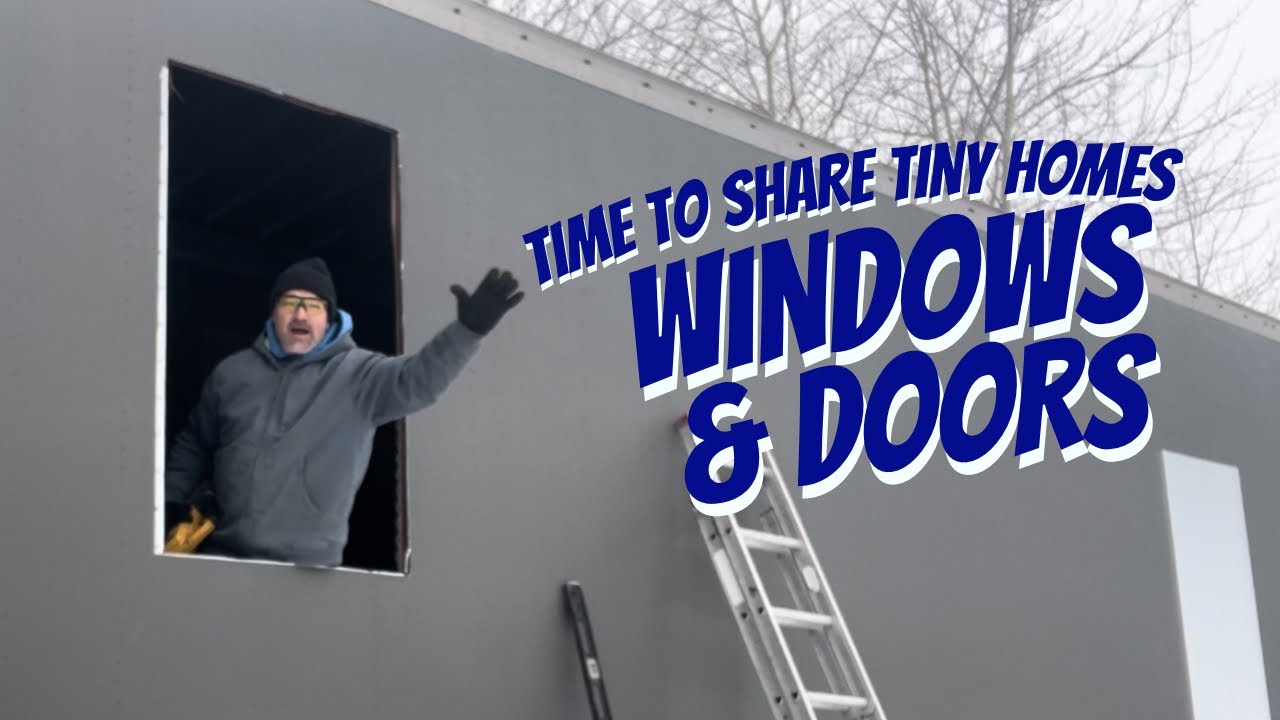Tiny Home (Windows & Doors) 
