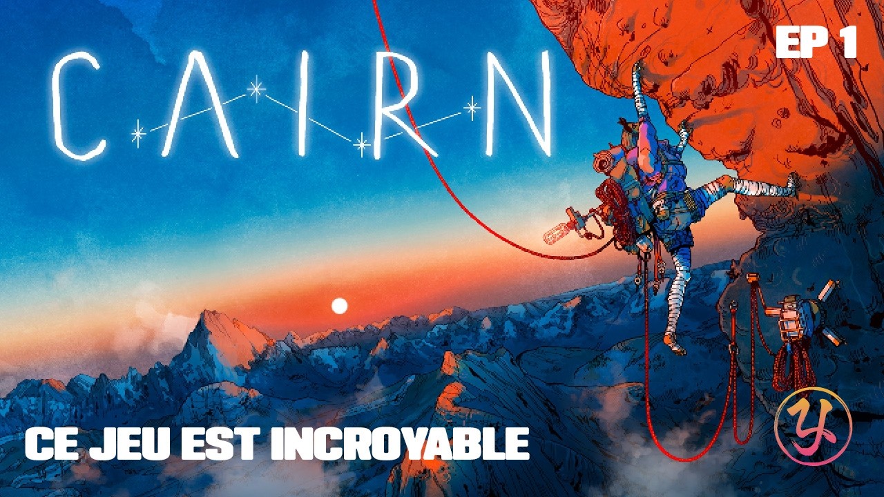 CAIRN.EP 1 - LE DEBUT DE L'ASCENSION . CE JEU EST UNE PEPITE