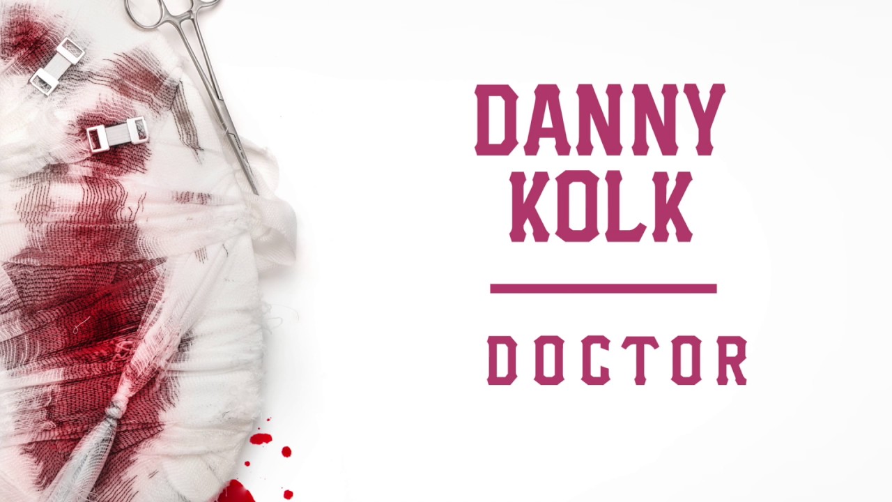 Danny Kolk - Doctor [DIRTYBIRD]