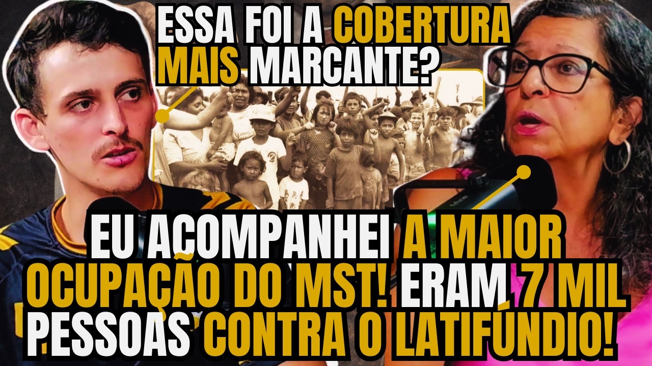 30 dias sitiada com o MST: a cobertura que me transformou em jornalista de esquerda | ELAINE TAVARES