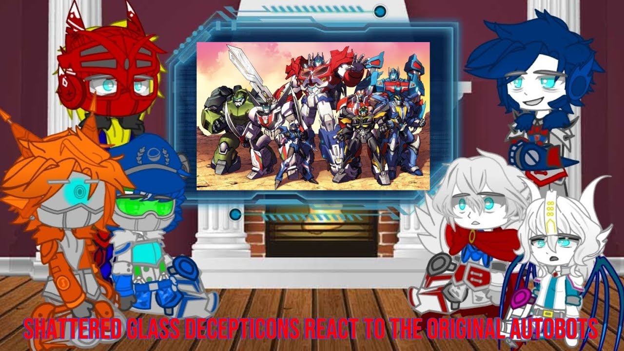 Shattered glass Decepticons react to the original Autobots part 1/2 ( I tried my best )