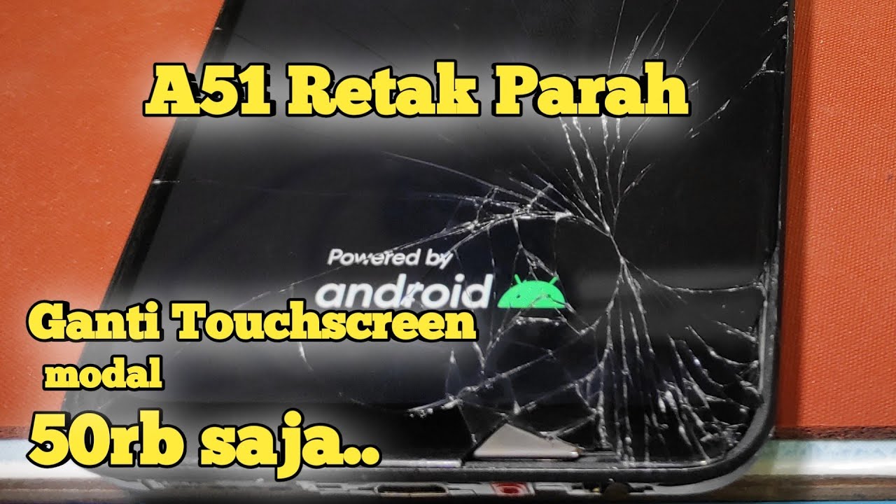 Cara ganti TS TC Touchscreen samsung A51 retak parah tanpa ganti LCD fullset