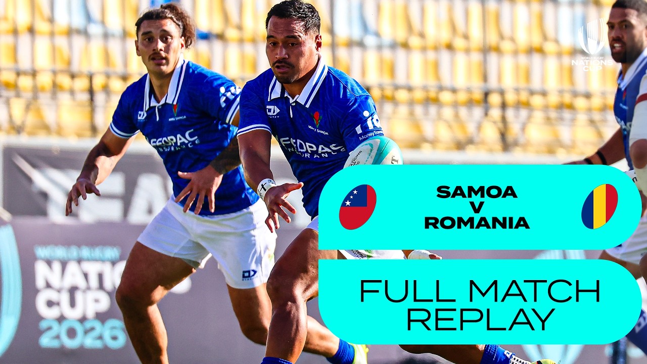 UNBELIEVABLE Finish! 😱 | Samoa v Romania | Nations Cup 2026 | Full Match Replay