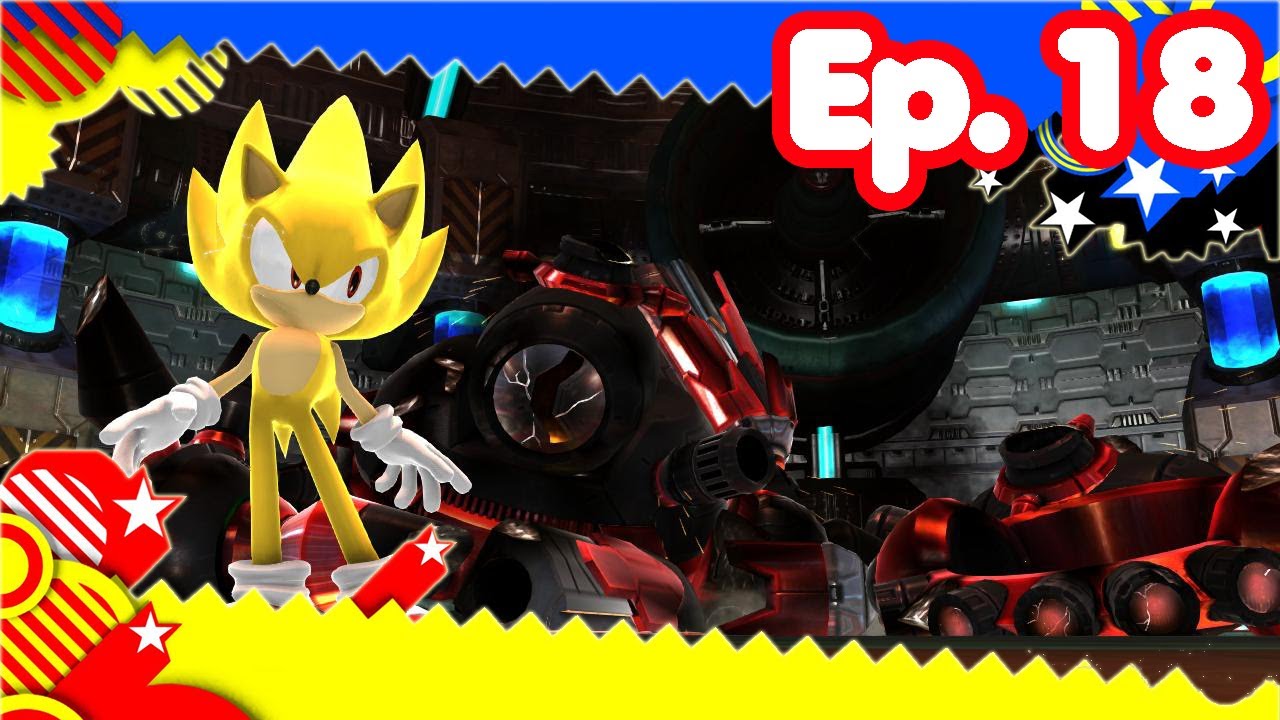 Super Sonic Generations - Ep.18 - Super Sonic Vs. Egg Dragoon