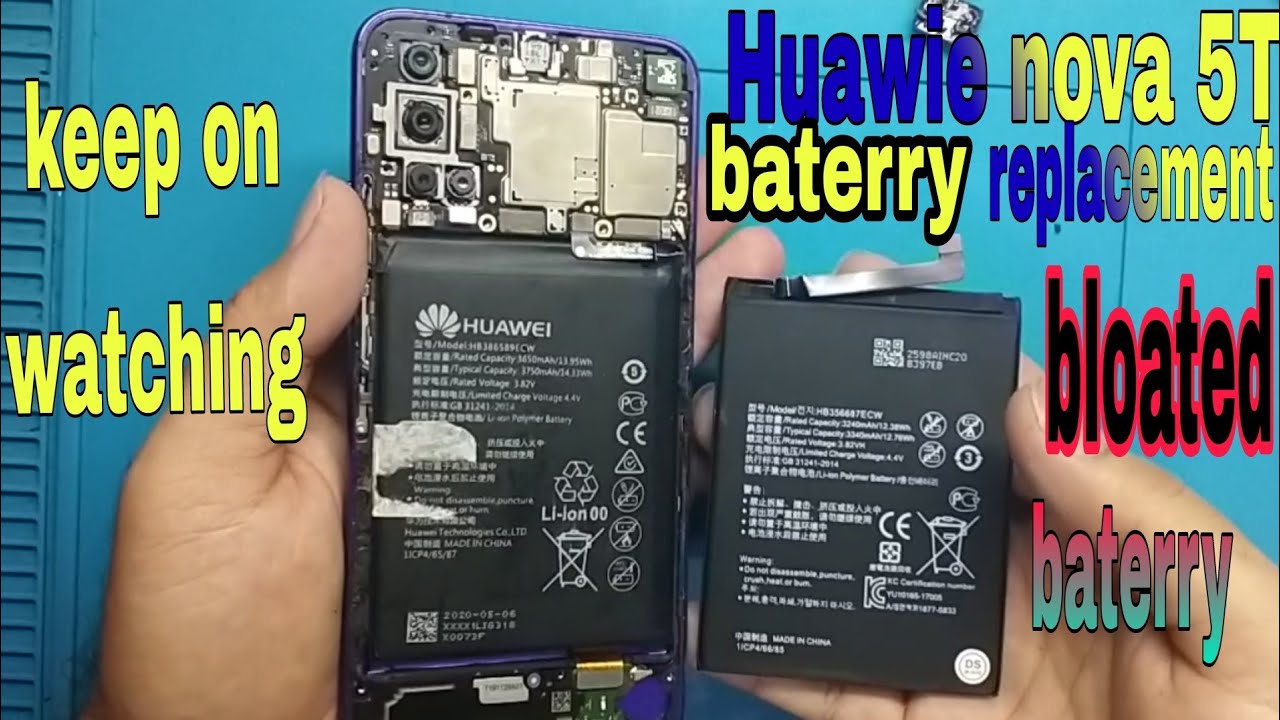 Huawie Nova 5T battery bloated replacement (Over Charge) How to chaged batterry nova 5t/