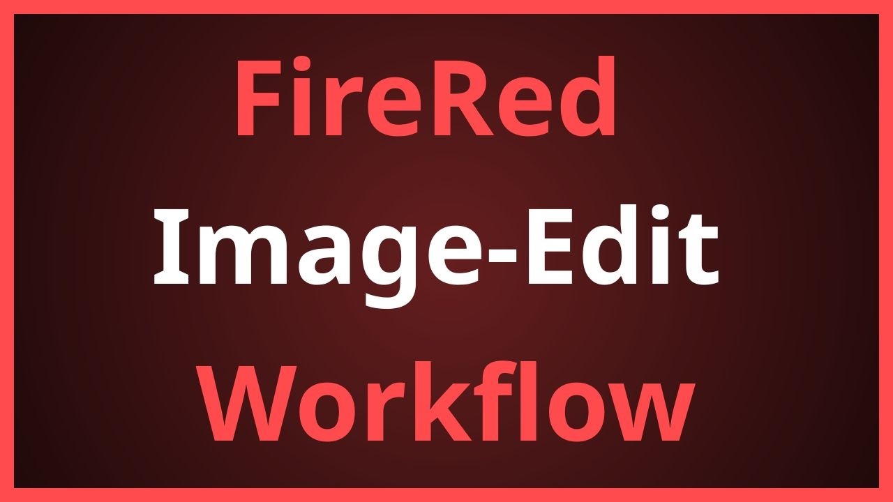 Best Open Source Image Edit Model Just Dropped! (FireRed Image-Edit) - ComfyUI Workflow