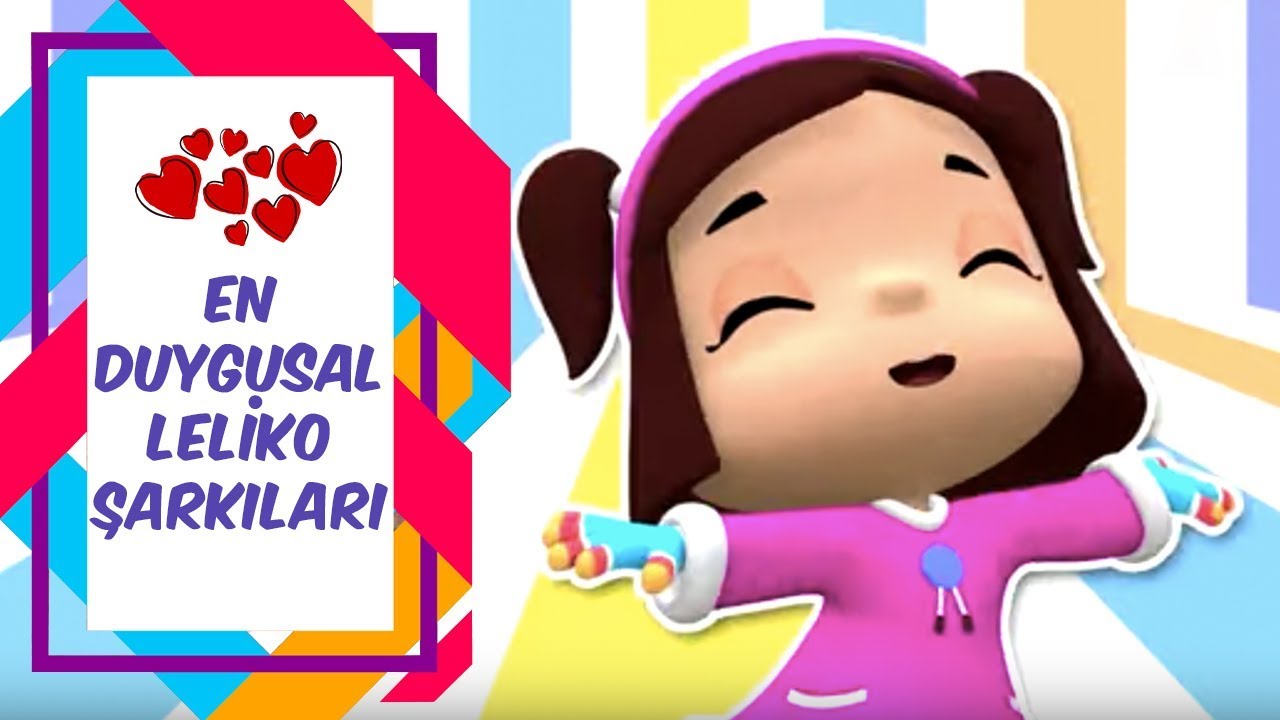 Leliko İle En Duygusal Şarkılar Bir Arada 🎶💕 Duygusal Çocuk Şarkıları | Düşyeri