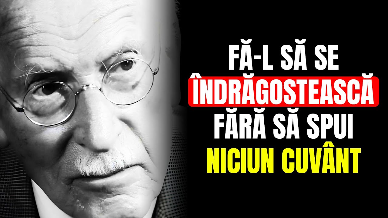 Cum să faci un bărbat să se îndrăgostească nebunește de tine – Carl Jung