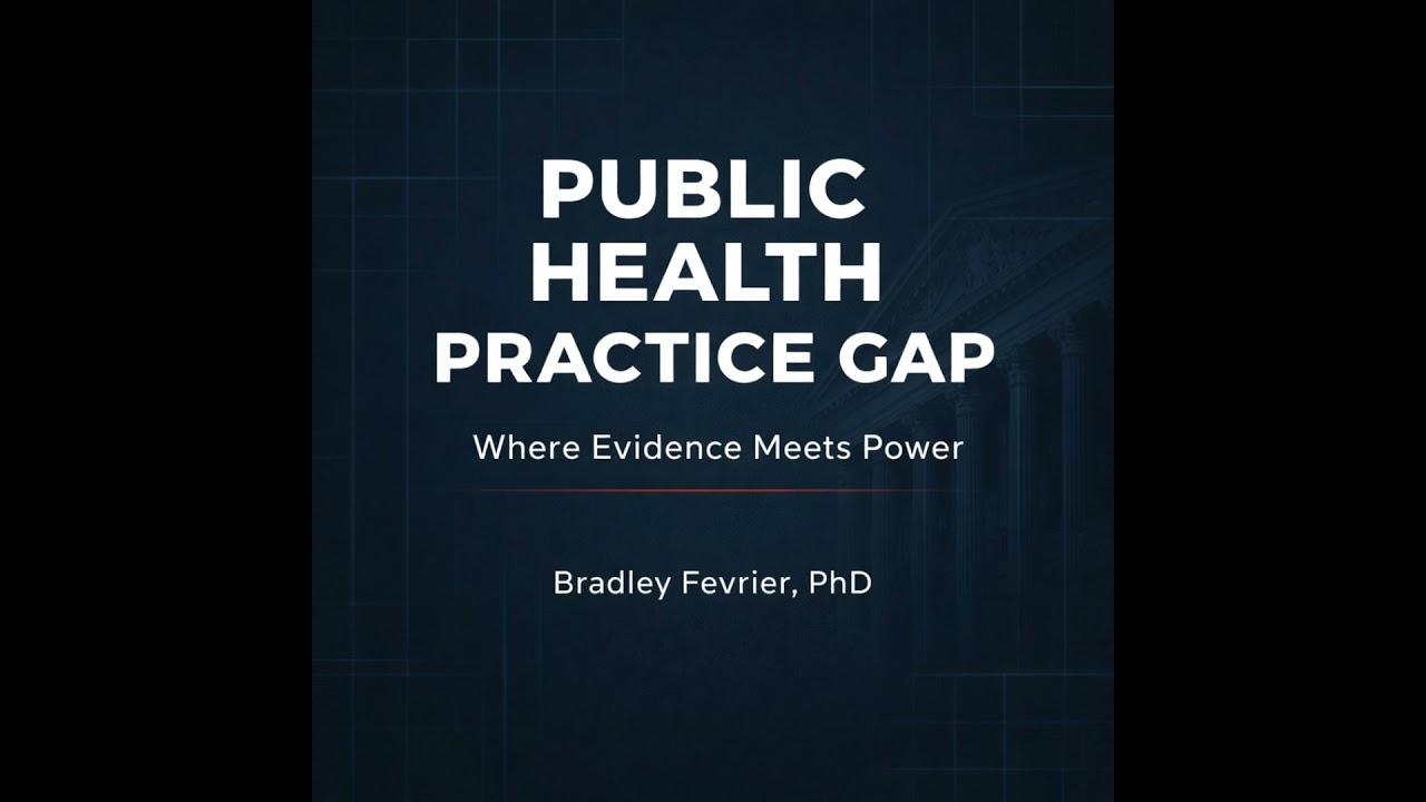 Episode #5: Why Prevention Programs Fail — The Public Health Practice Gap