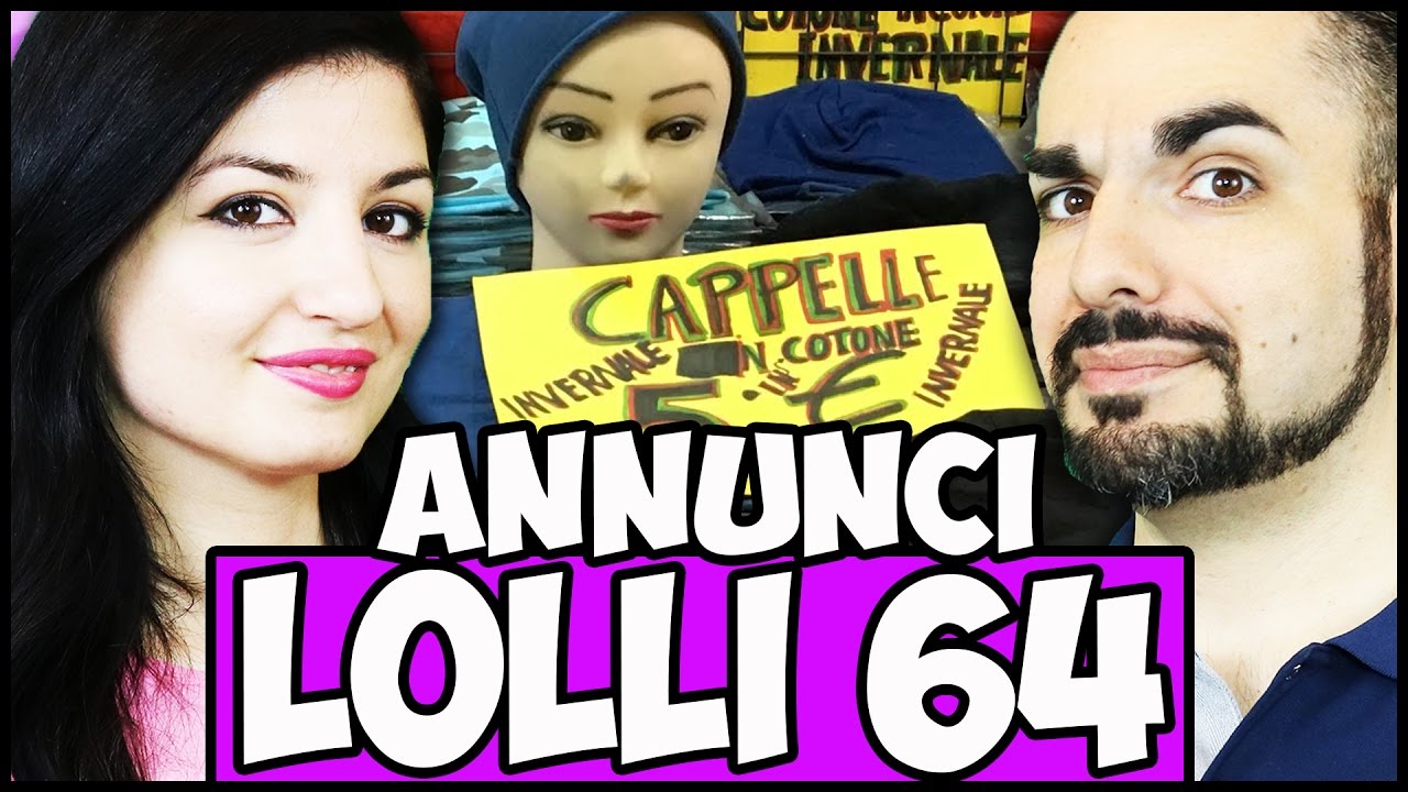 GLI ANNUNCI PIÚ ASSURDI D'ITALIA! #Annunci Lolli 64