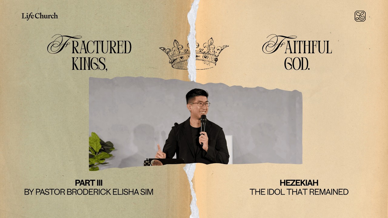 Fractured Kings, Faithful God | Part 3: Hezekiah – The Idol That Remained