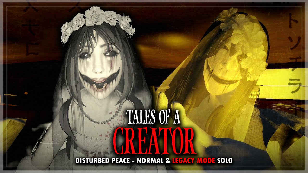 Tales of a Creator - Disturbed Peace - Normal & Legacy Mode Solo (Full Walkthrough) | Roblox
