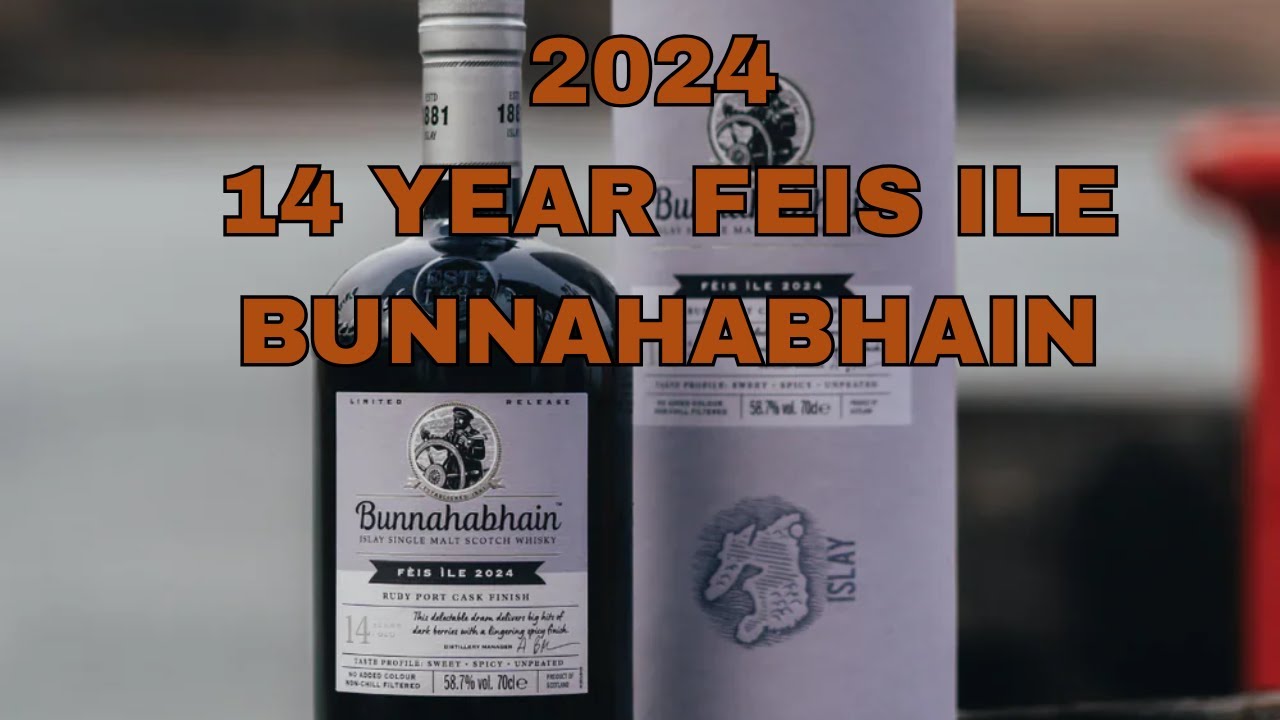 Bunnahabhain 14 year Feis Ila 2024: #647