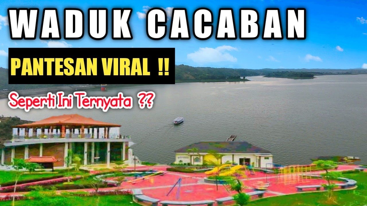 RESMI DI BUKA !! WADUK CACABAN TEGAL - WAJAH BARU SEPERTI INI ?