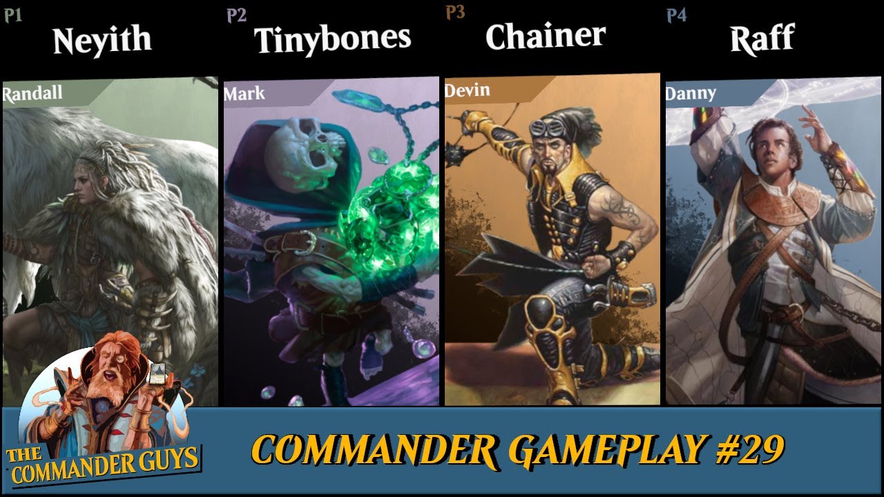 Commander Gameplay #29 -  Neyith v. Tinybones v. Chainer, Dementia Master v. Raff Capashen [MtG]