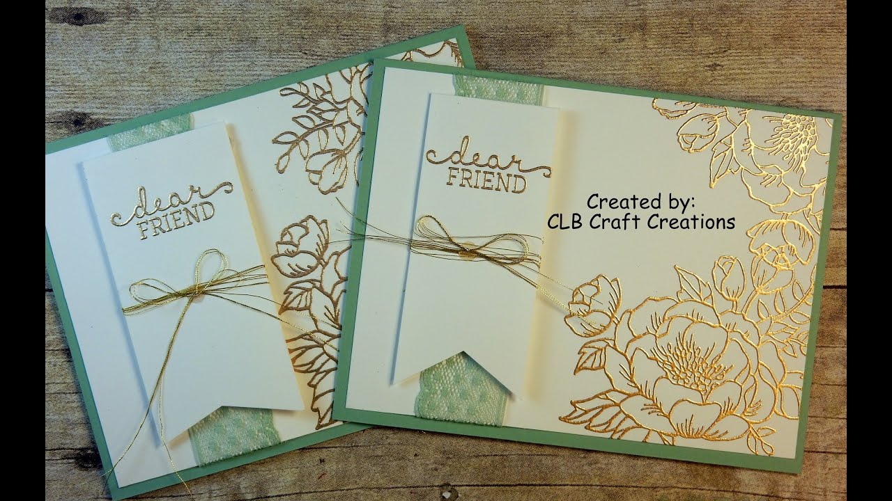 Stampin' Up!: Birthday Blooms Gold Embossed Friend Card