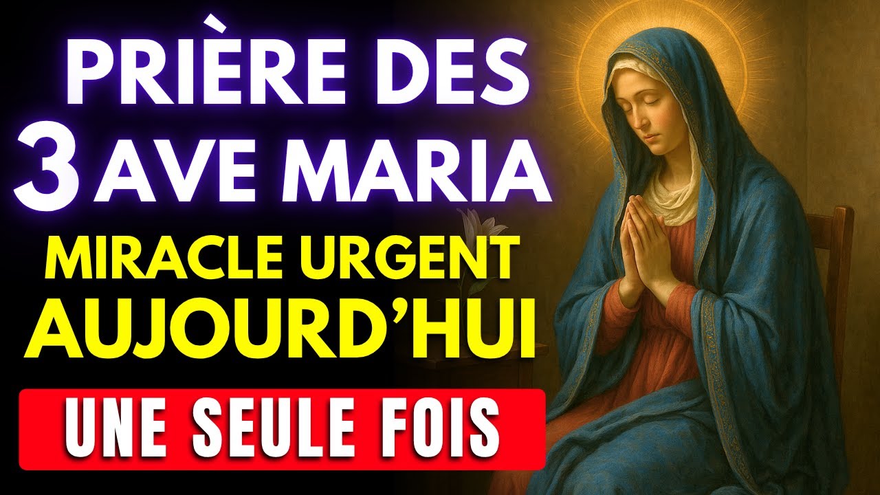 Neuvaine Miraculeuse des 3 Ave Maria ✨Priez Une Seule Fois pour des Grâces Urgentes et Impossibles 🙏