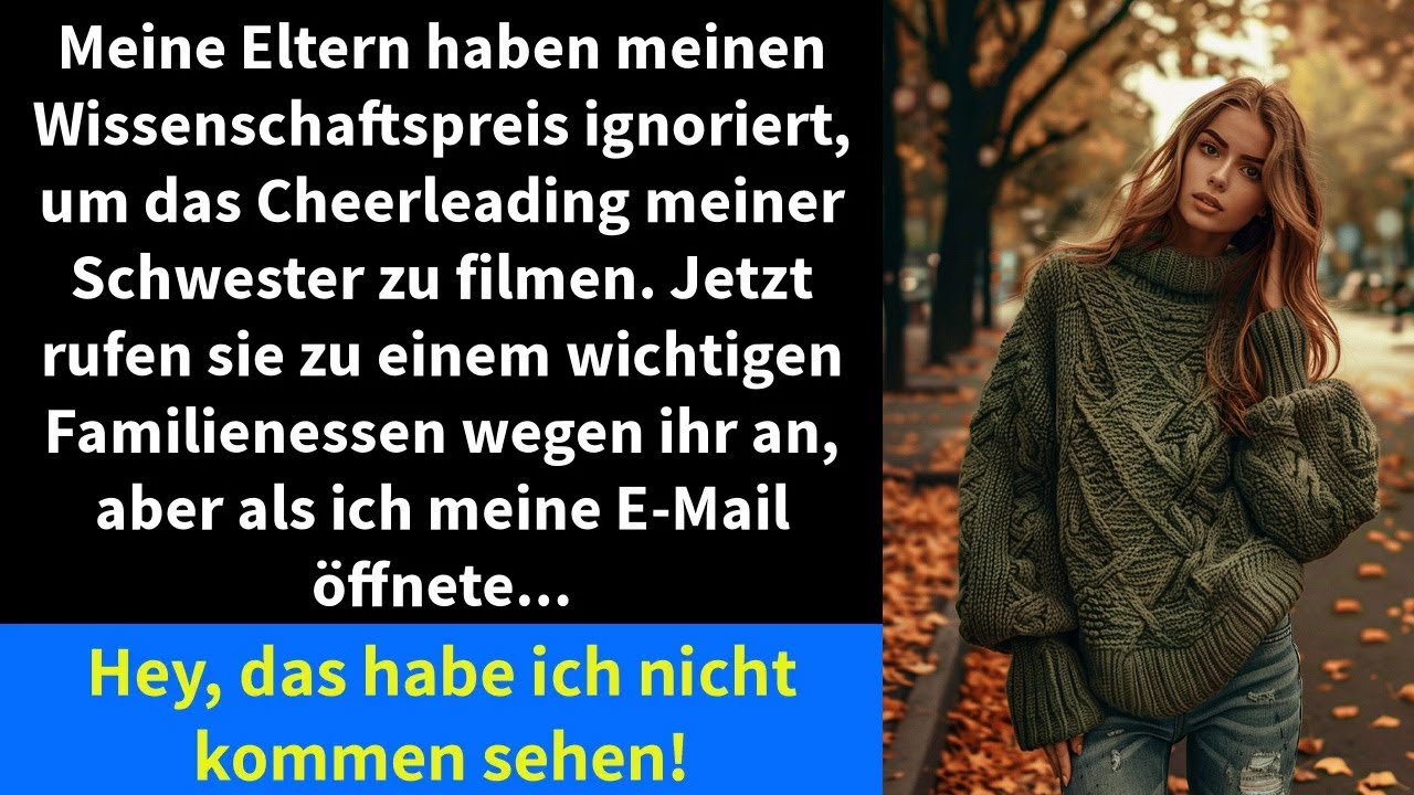 Meine Eltern haben meinen Wissenschaftspreis ignoriert, um das Cheerleading meiner Schwester zu