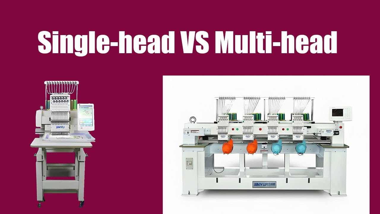 single head vs multi head embroidery machine:What’s the Real Deal?