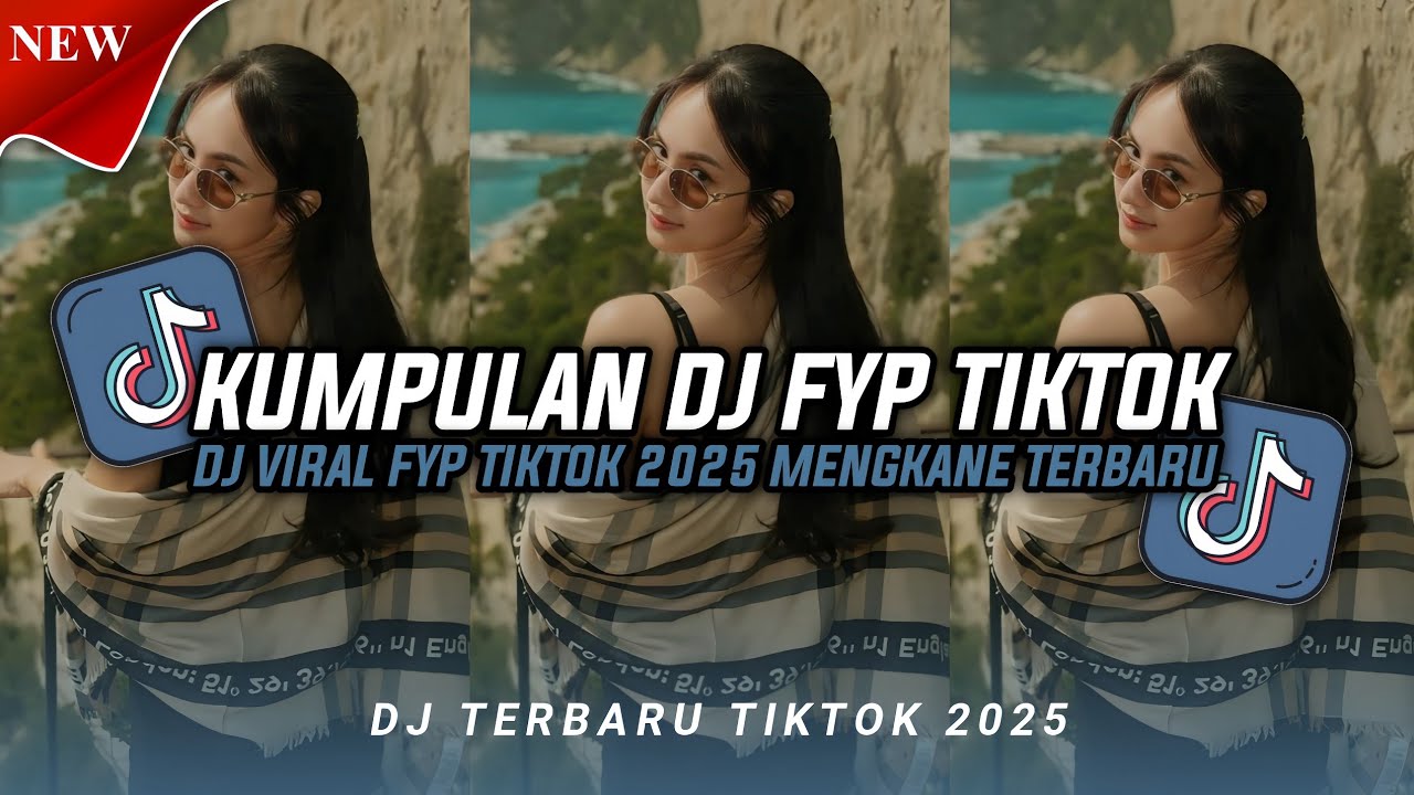 KUMPULAN DJ VIRAL TIKTOK TERBARU 2025 FULL BASS JEDAG JEDUG MENGKANE!!