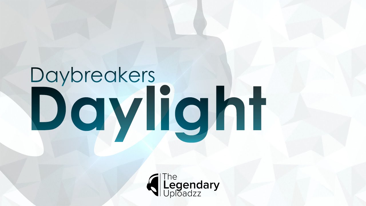 Daybreakers - Daylight [HQ + HD RADIO EDIT]