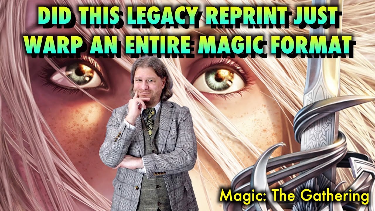 Did This Legacy Reprint Just Warp An Entire Magic: The Gathering Format?