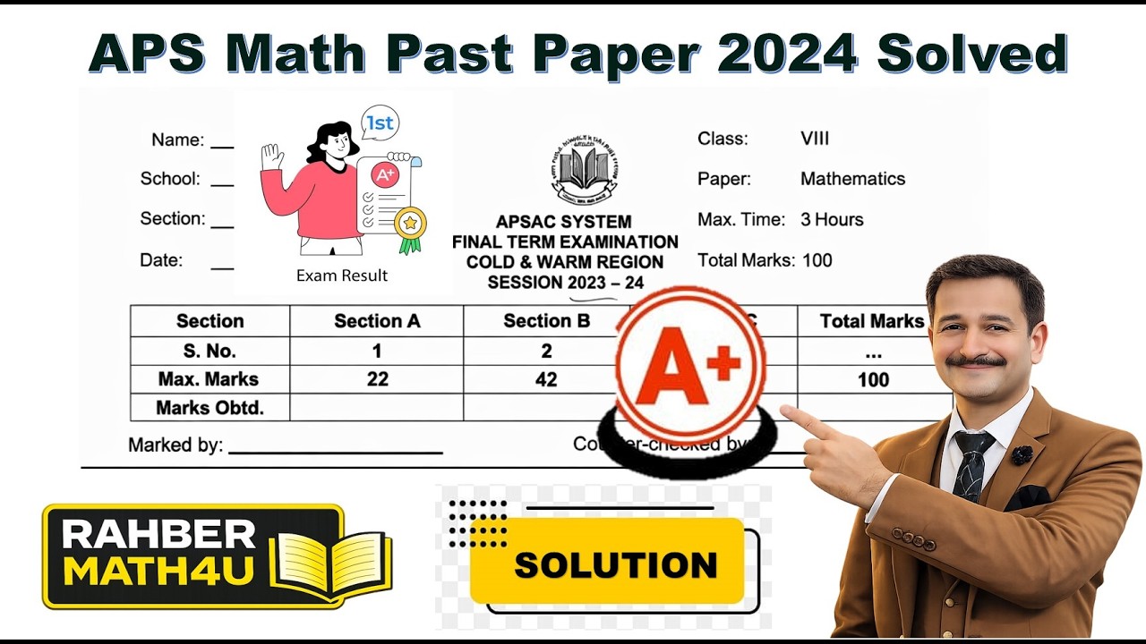 Score 90+ | APS Math Past Paper 2024 Solved | Class 8 Full Paper | Guaranteed Exam Prep | Must Watch