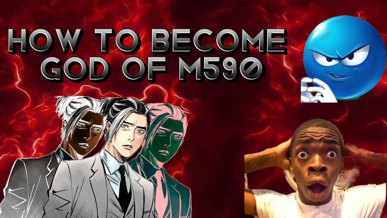 How to become a God of M590... 