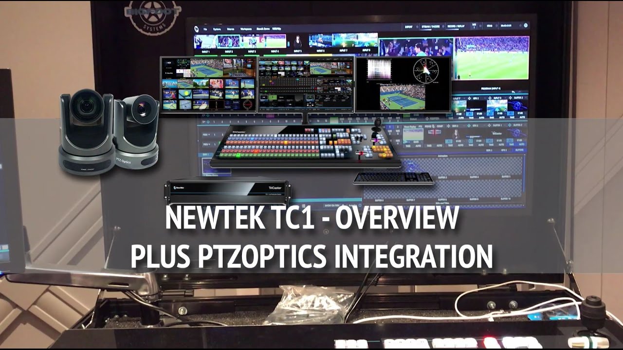 Newtek Tricaster TC1 — краткий обзор — интеграция PTZ-камеры