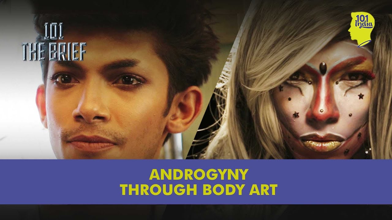 The Androgyny Brief | Unique Stories From India