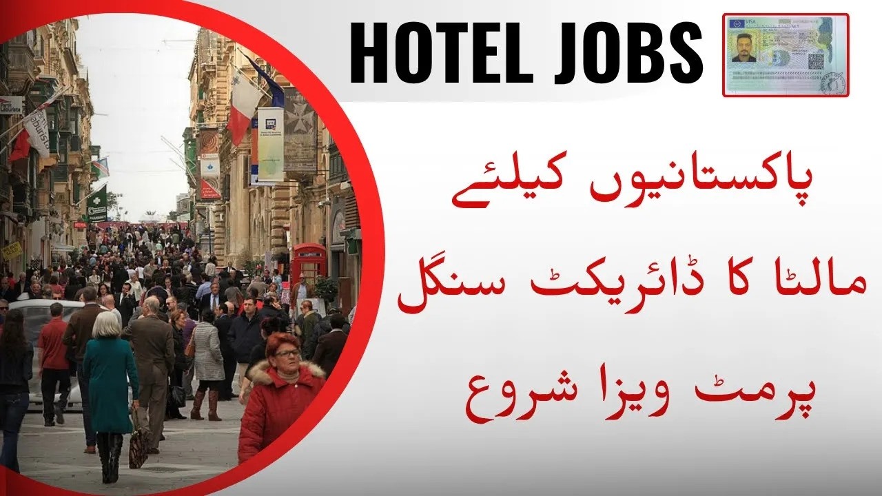 Malta Direct Work Visa From Pakistan | Job Offer & Work Permit | Good Salary & Easy Process |