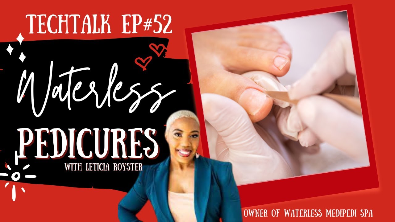 Waterless Pedicures