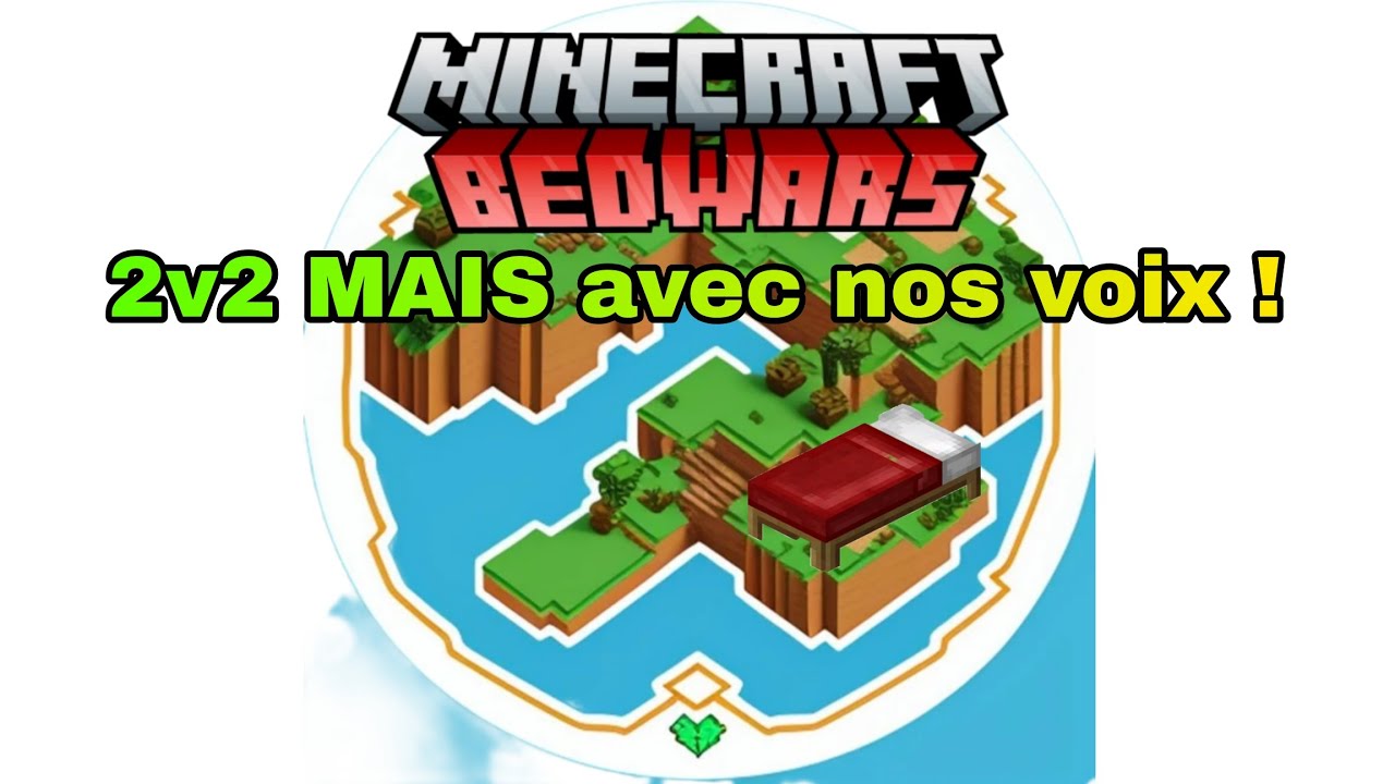 On a joué en Bedwars 2v2 ! Bonne idée ?