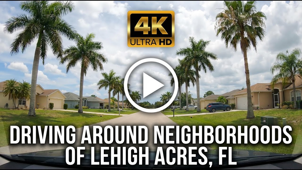 Driving around Neighborhoods of Lehigh Acres, Florida in 4K