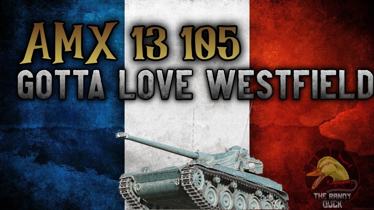 AMX 13 105: Gotta Love Westfield! II Wot Console - World of Tanks Console Modern Armour